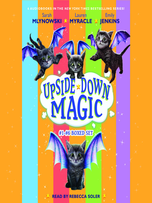 Title details for Upside Down Magic Collection by Sarah Mlynowski - Wait list